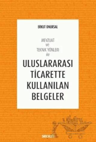 Uluslararası Ticarette Kullanılan Belgeler