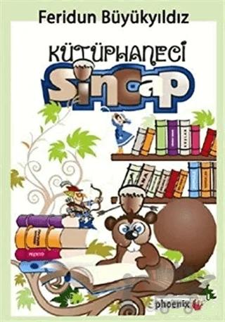 Kütüphaneci Sincap – Feridun Büyükyıldız – Phelps kitap kapağı