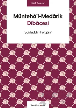 Müntehâ’l-Medârik Dîbâcesi