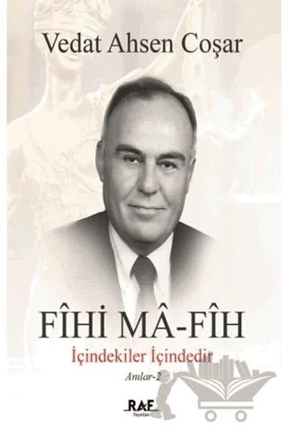 Fihi Ma-Fih: İçindekiler İçindedir