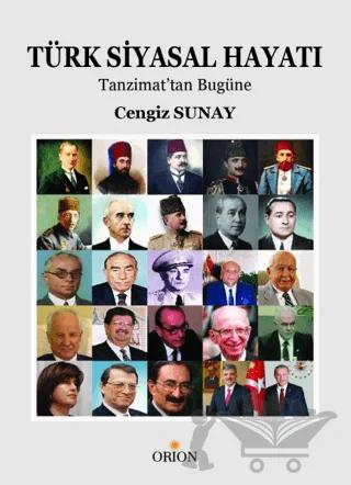 Türk Siyasal Hayatı: Tanzimattan Günümüze