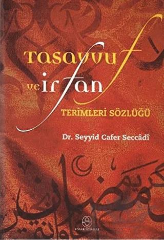 Tasavvuf ve İrfan Terimleri Sözlüğü