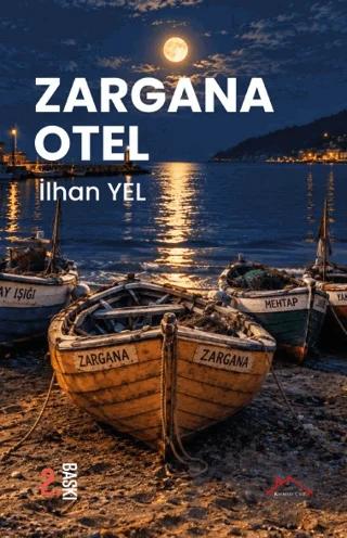 Zargana Otel