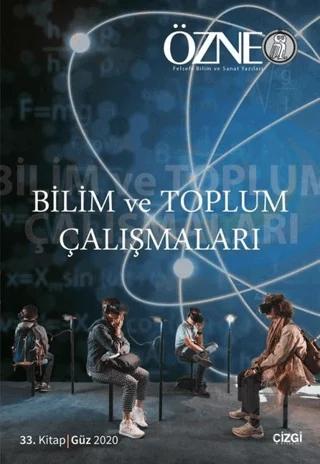 Bilim ve Toplum Çalışmaları - Özne 33. Kitap