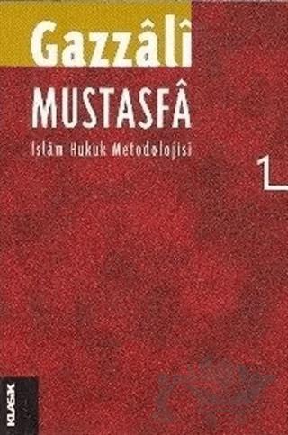 Mustasfa 1 İslam Hukuk Metodolojisi