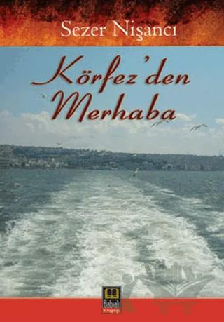 Körfez’den Merhaba