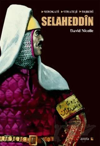 Selaheddin: Serokati, Stratej, Dijberi