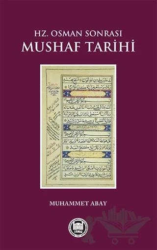Hz. Osman Sonrası Mushaf Tarihi