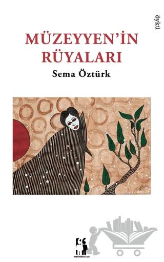 Müzeyyen’in Rüyaları