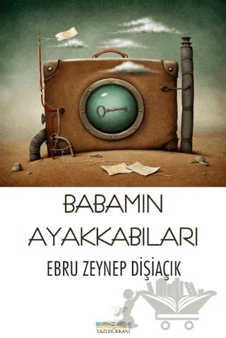 Babamın Ayakkabıları