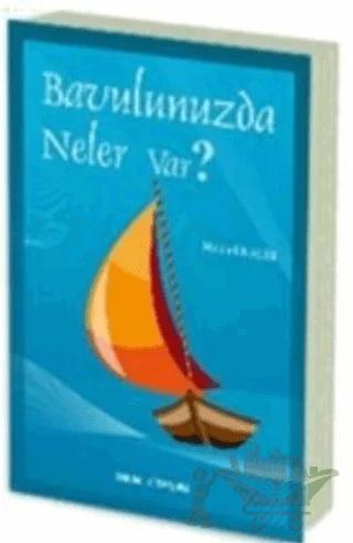 Bavulunuzda Neler Var?
