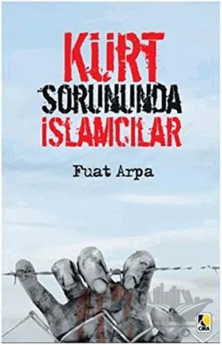 Kürt Sorununda İslamcılar