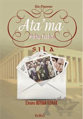 Ata’ma Mektup Yazdım