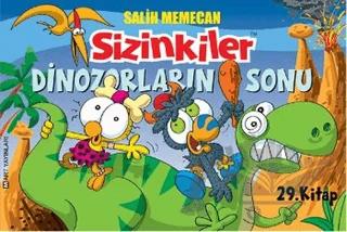 Sizinkiler - Dinozorların Sonu