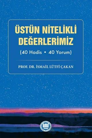 Üstün Nitelikli Değerlerimiz