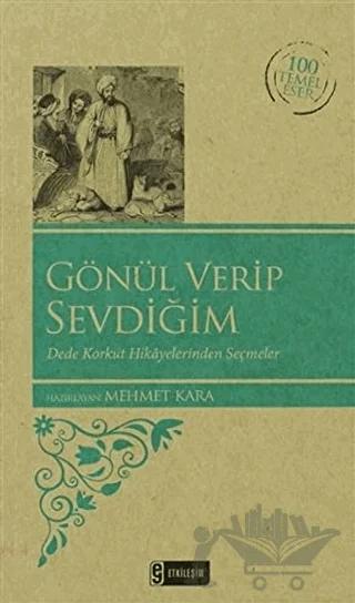 Gönül Verip Sevdiğim (Özel Baskı)