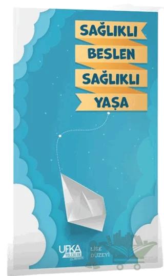 Sağlıklı Beslen Sağlıklı Yaşa