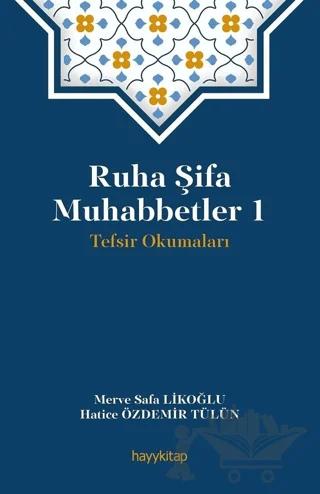 Ruha Şifa Muhabbetler 1