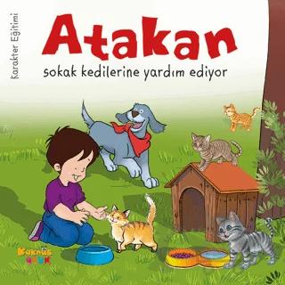 Atakan Sokak Kedilerine Yardım Ediyor