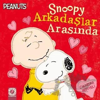 Snoopy Arkadaşlar Arasında