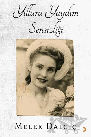 Yıllara Yaydım Sensizliği