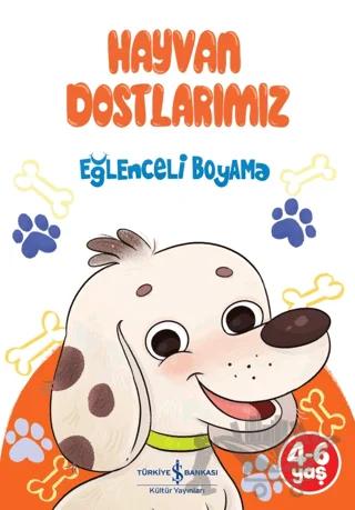 Hayvan Dostlarımız - Eğlenceli Boyama