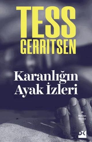 Karanlığın Ayak İzleri