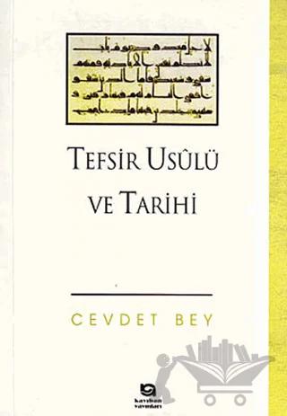 Tefsir Usulü ve Tarihi