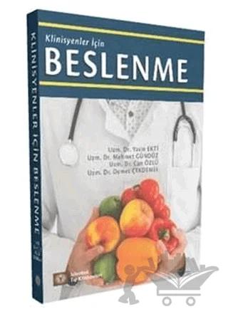 Klinisyenler İçin Beslenme