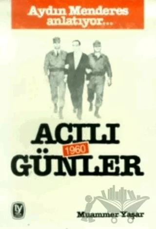 Acılı Günler 1960