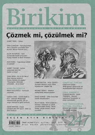 Birikim Aylık Sosyalist Kültür Dergisi Sayı: 247 Kasım 2009