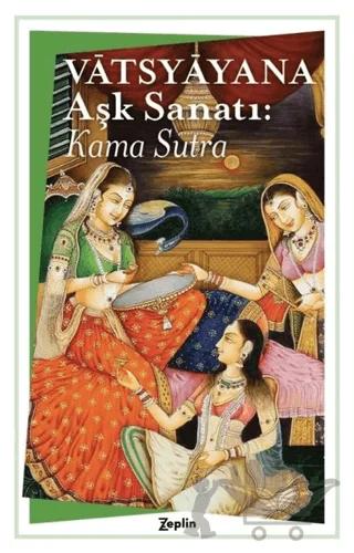 Aşk Sanatı : Kama Sutra