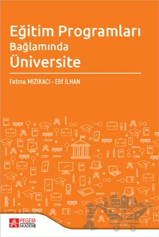 Eğitim Programları Bağlamında Üniversite