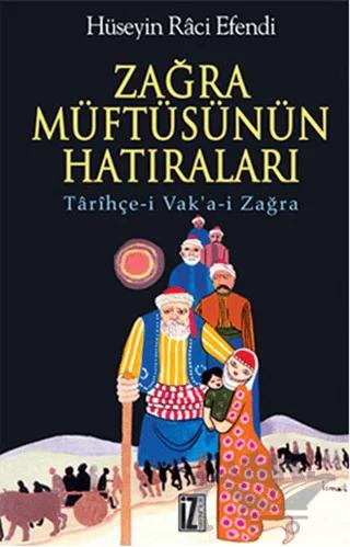 Zağra Müftüsünün Hatıraları