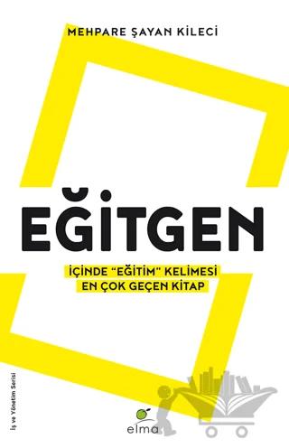 Eğitgen - İçinde “Eğitim” Kelimesi En Çok Geçen Kitap