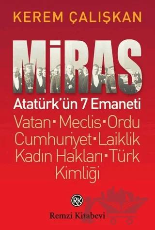 Miras: Atatürk’ün 7 Emaneti – Kerem Çalışkan – Remzi Kitabevi kitap kapağı