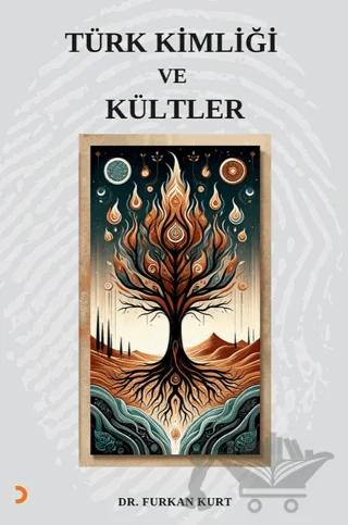 Türk Kimliği ve Kültler