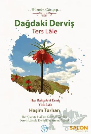 Dağdaki Derviş Ters Lale