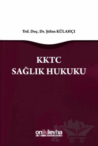 KKTC Sağlık Hukuku