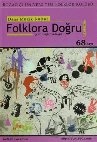 Dans Müzik Kültür Folklora Doğru Sayı: 68