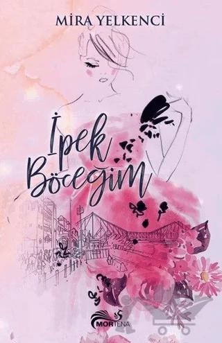 İpek Böceğim