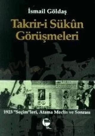 Takrir-i Sükun Görüşmeleri