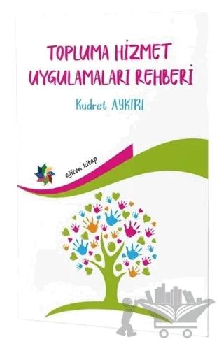 Topluma Hizmet Uygulamaları Rehberi