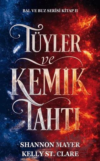 Tüyler ve Kemik Tahtı