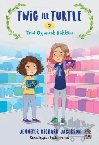 Twig ile Turtle 2 - Yeni Oyuncak Dükkânı