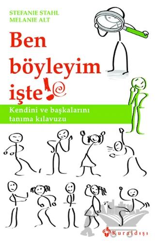 Ben Böyleyim İşte!