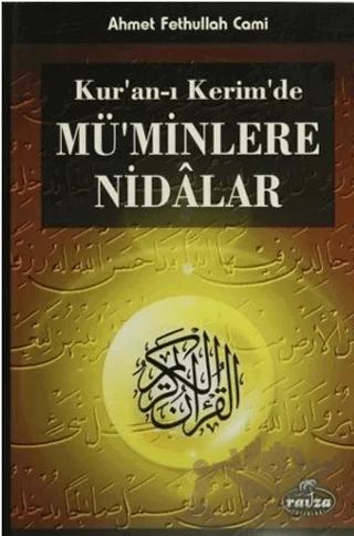 Kur'an-ı Kerim'de Mü'minlere Nidalar