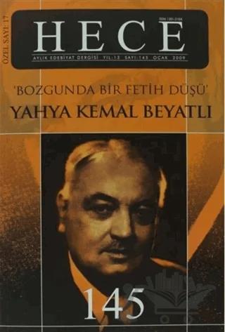 Hece Aylık Edebiyat Dergisi Yahya Kemal Beyatlı Özel Sayı: 17 - 145 (Ciltsiz)