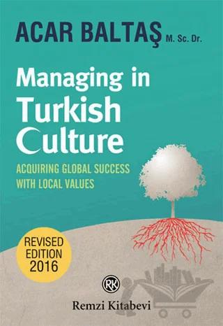 Managing in Turkish Culture