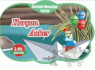 Kurşun Asker - Sevimli Masallar Serisi